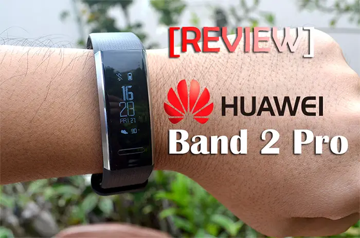 Huawei Band 2 Pro Review – a GPS Smartband with an Affordable Price