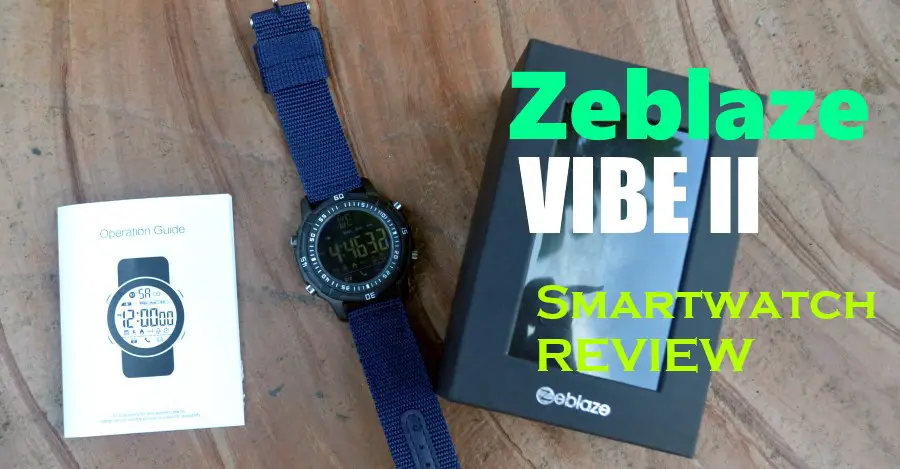 [Review] Zeblaze Vibe II – Affordable Smartwatch with 540 Days of Battery Life