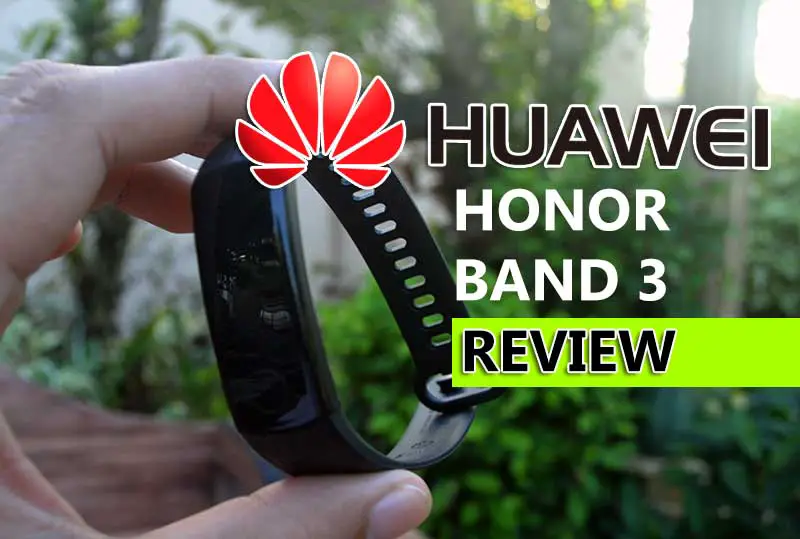 Huawei Honor Band 3 Review – Lightweight Affordable Smartband