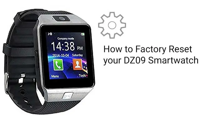 How to Factory Reset your DZ09 Smartwatch