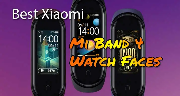 Best Watch Faces for Xiaomi Mi Band 4