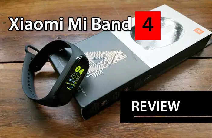 Xiaomi Mi Band 4 In-Depth Review – A Must Have Smartband